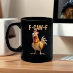 F-CAW-F Grappige Kip Humor Ceramic Cup - Afbeelding 5